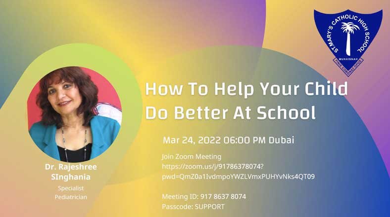 HOW TO HELP YOUR CHILD DO BETTER AT SCHOOL - St Mary High School Muhaisnah